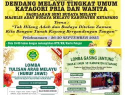 PAGELARAN SENI BUDAYA MELAYU 2025 SIAP DIGELAR DI KETAPANG: MERIAHKAN RAGAM TRADISI DAN KEARIFAN LOKAL