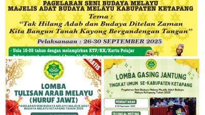 PAGELARAN SENI BUDAYA MELAYU 2025 SIAP DIGELAR DI KETAPANG: MERIAHKAN RAGAM TRADISI DAN KEARIFAN LOKAL